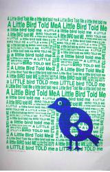 A LITTLE BIRD TOLD ME, limited edition screenprint by Amber Reis